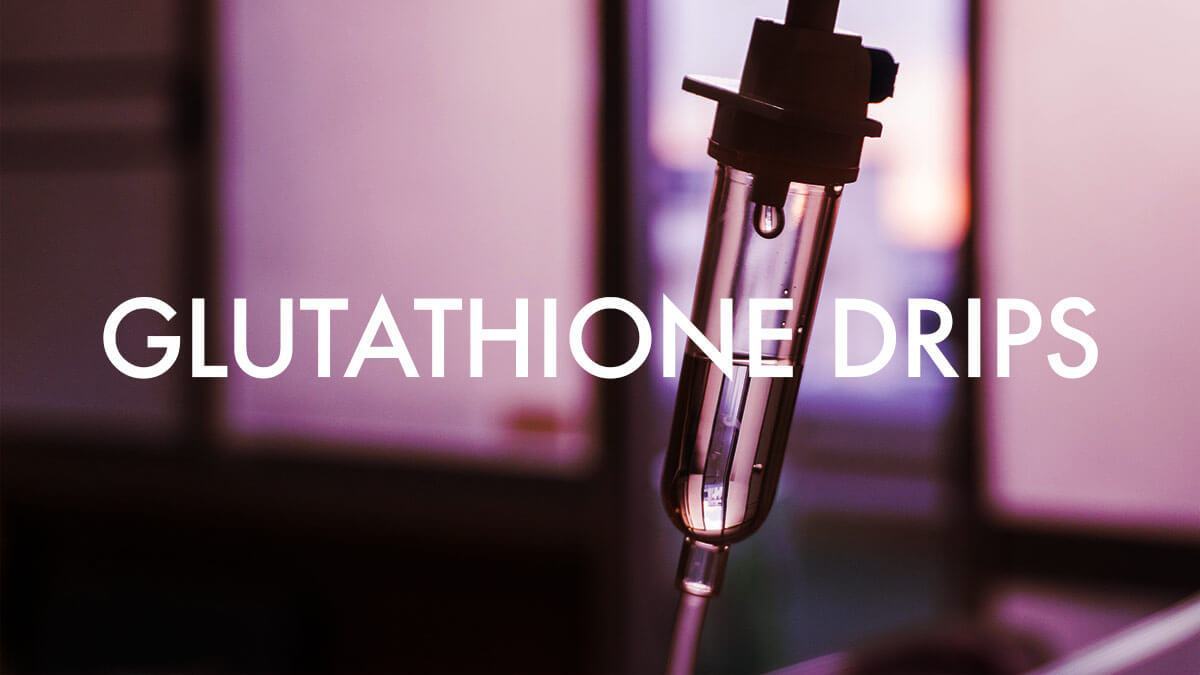 glutathione iv benefits