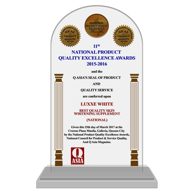 Luxxe White 2017 Q Asia’s Seal of Product and Quality Service Awardee Best Quality Skin Whitening Supplement
